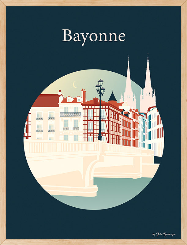 Affiche Bayonne, Le Pont Saint Esprit - Julie Roubergue