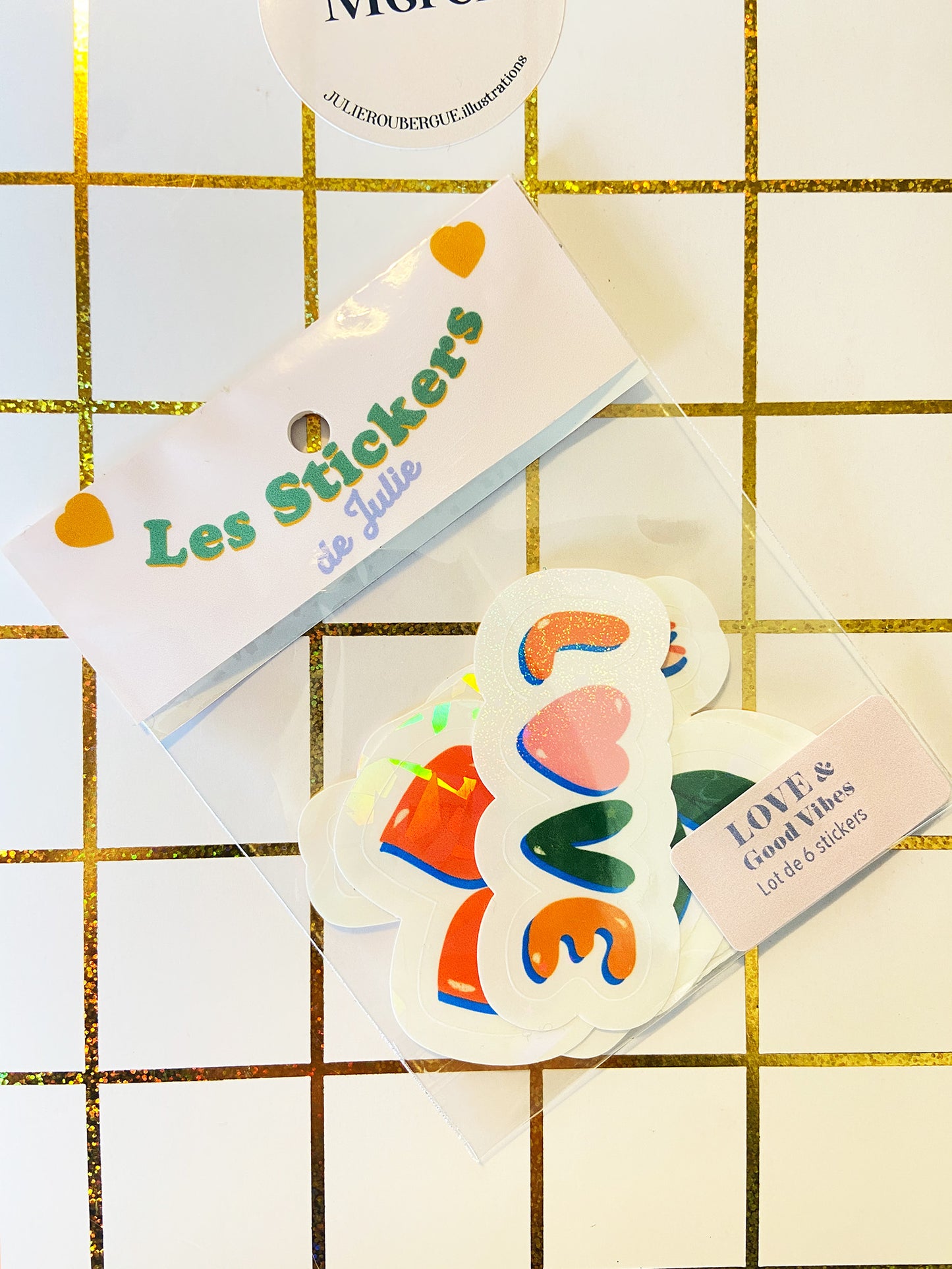 Sachet de 6 stickers holographiques Love and Good Vibes collection A Julie Roubergue