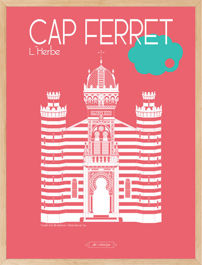 Affiche encadrée Cap Ferret – La Chapelle de la Villa Algérienne, coloris framboise. Illustration patrimoniale signée Julie Roubergue.