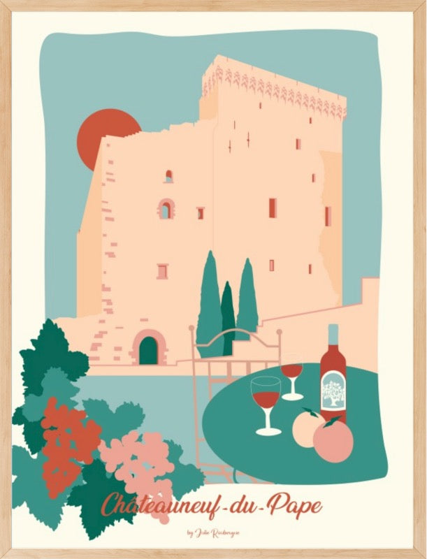 Affiche CHÂTEAUNEUF-DU-PAPE, Le Château Julie Roubergue