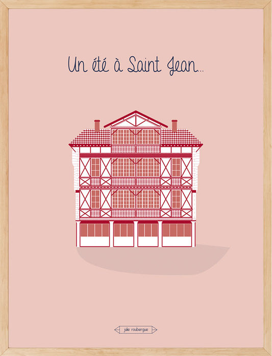 Affiche UN ETE A SAINT JEAN DE LUZ Julie Roubergue