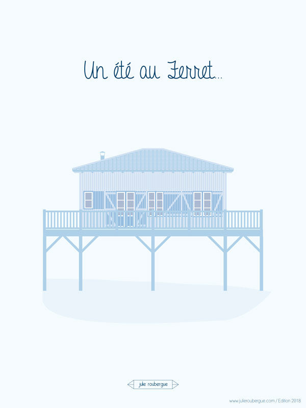 Affiche UN ETE AU FERRET Julie Roubergue
